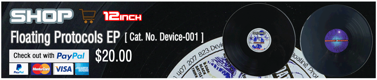 Buy Floating Protocols EP Device-001 6 Tracks 12inch Vinyl from Devious Devices Shop